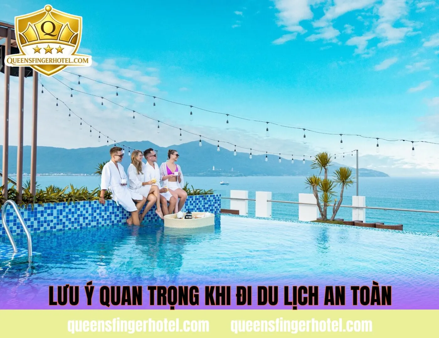lưu ý quan trọng khi đi du lịch an toàn