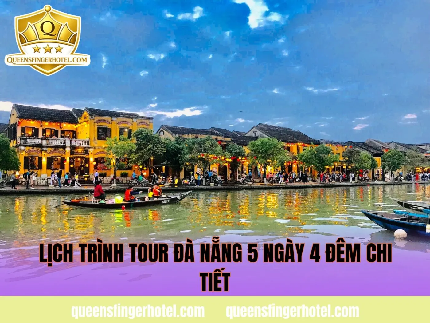 Lịch trình tour Đà Nẵng 5 ngày 4 đêm chi tiết