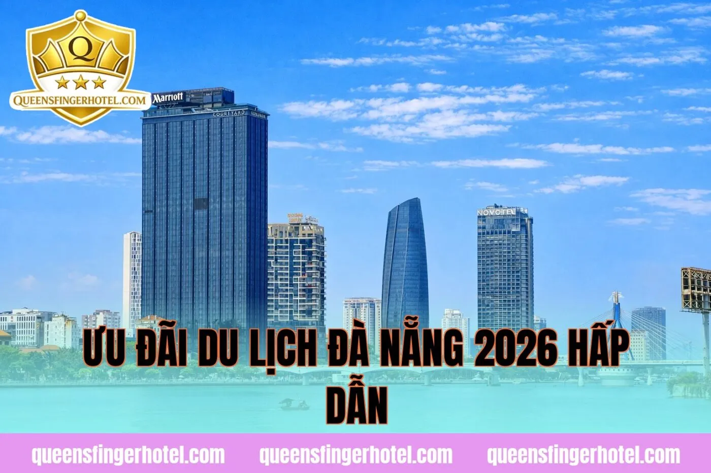 Ưu đãi du lịch Đà Nẵng 2026 hấp dẫn