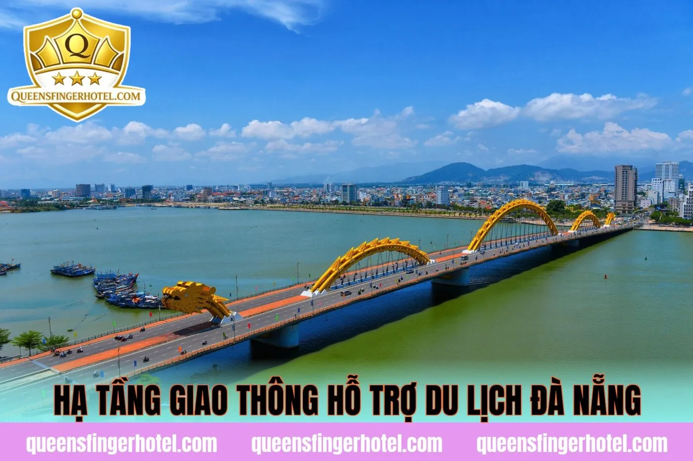Hạ tầng giao thông hỗ trợ du lịch Đà Nẵng