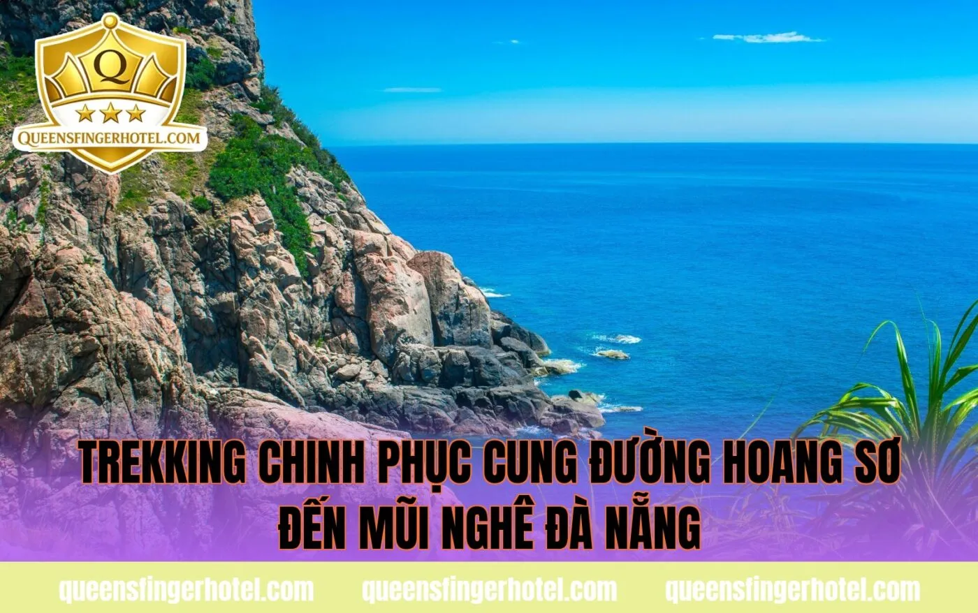 Trekking chinh phục cung đường hoang sơ đến Mũi Nghê Đà Nẵng