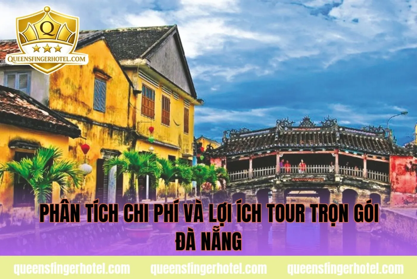 Phân tích chi phí và lợi ích tour trọn gói Đà Nẵng