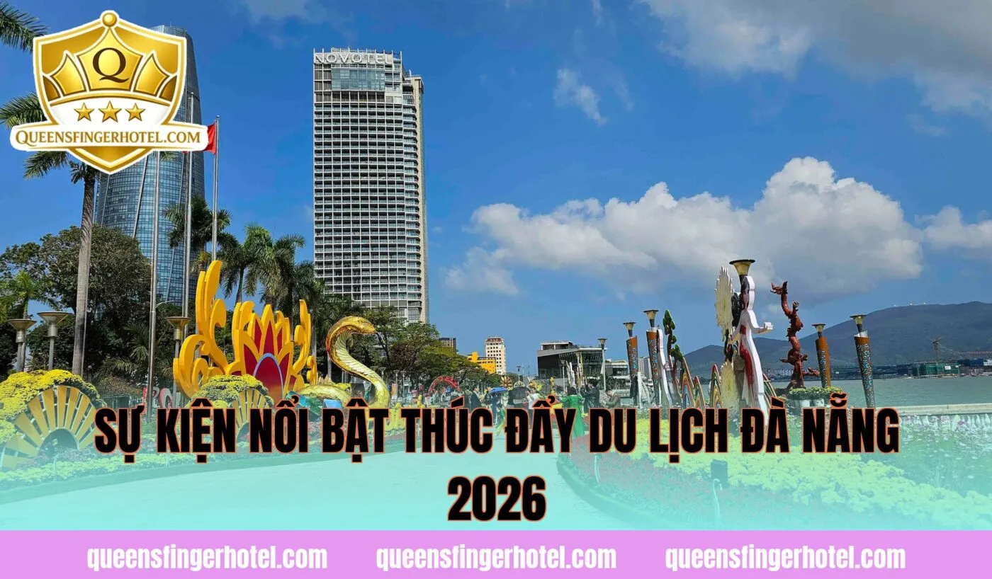 Sự kiện nổi bật thúc đẩy du lịch Đà Nẵng 2026
