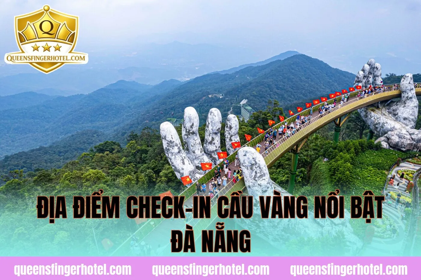 Địa điểm check-in Cầu Vàng nổi bật Đà Nẵng