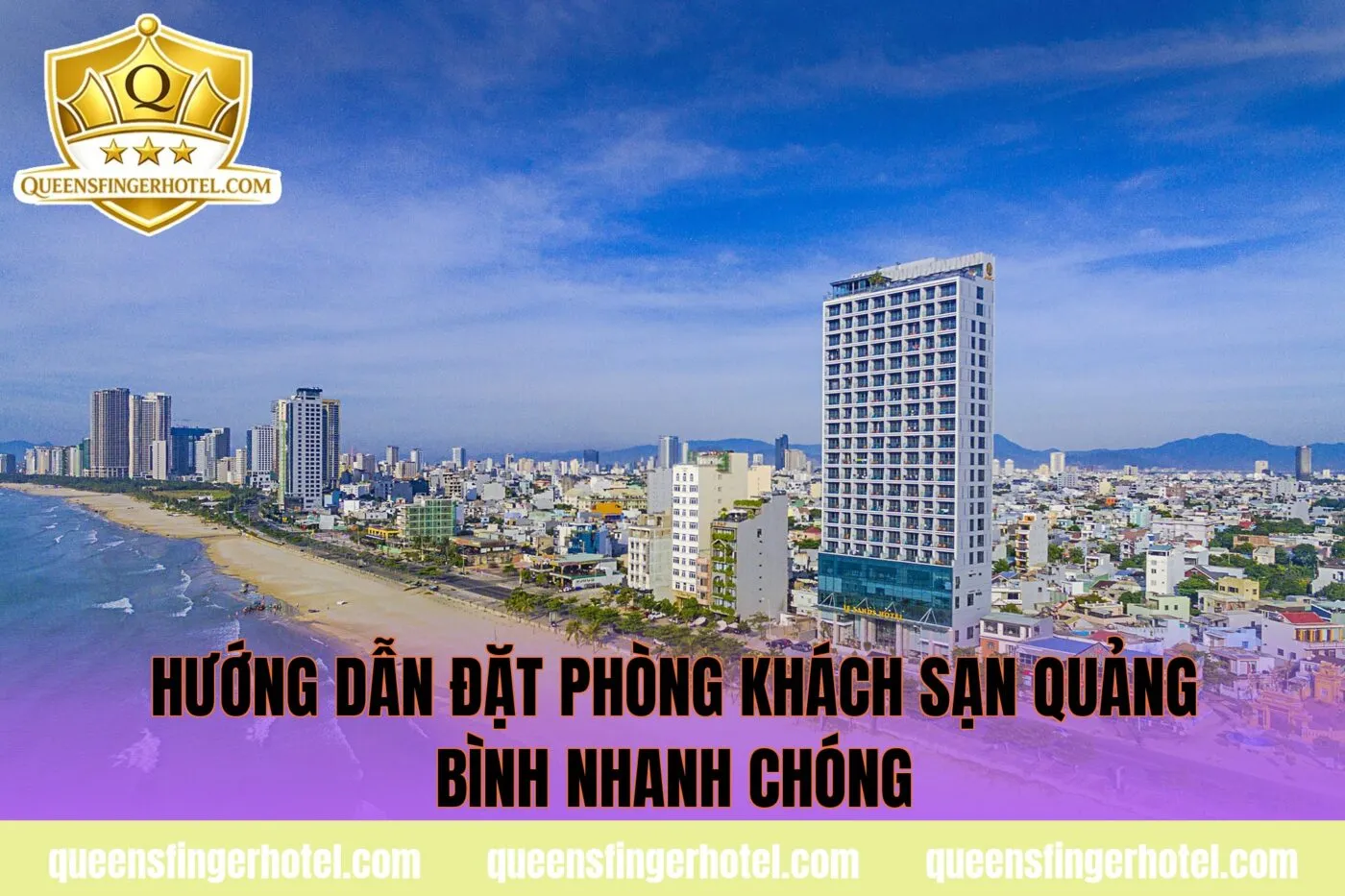 hướng dẫn đặt phòng khách sạn quảng bình nhanh chóng