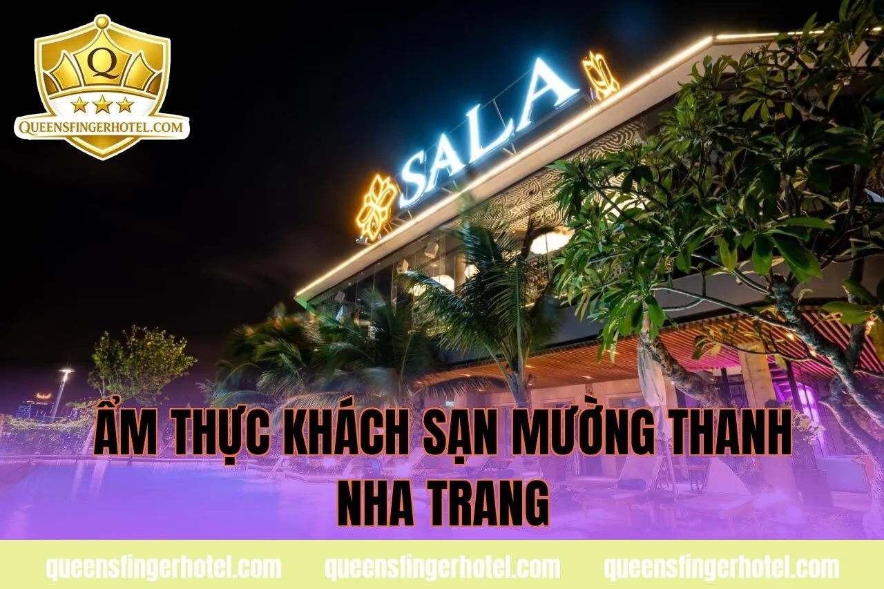 ẩm thực khách sạn mường thanh nha trang