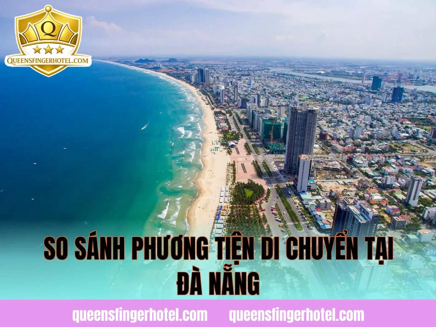 So sánh phương tiện di chuyển tại Đà Nẵng
