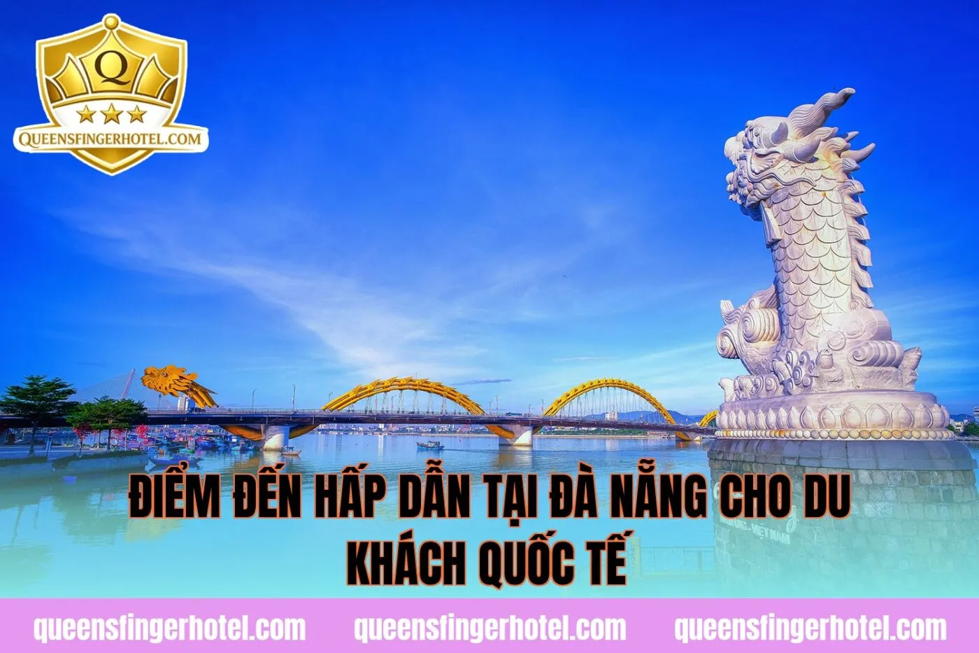 Điểm đến hấp dẫn tại Đà Nẵng cho du khách quốc tế