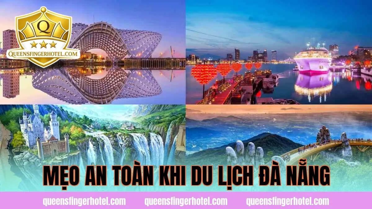 Mẹo an toàn khi du lịch Đà Nẵng