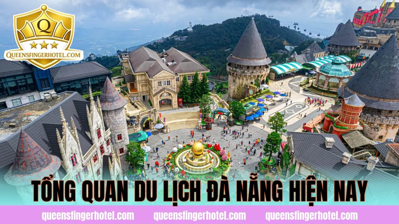 Tổng quan du lịch Đà Nẵng hiện nay