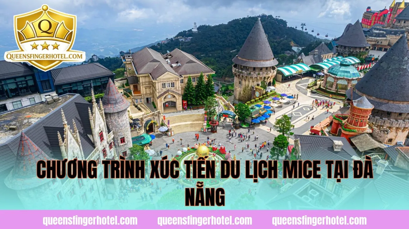 Chương trình xúc tiến du lịch MICE tại Đà Nẵng