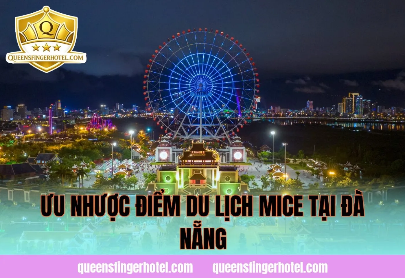 Ưu nhược điểm du lịch MICE tại Đà Nẵng