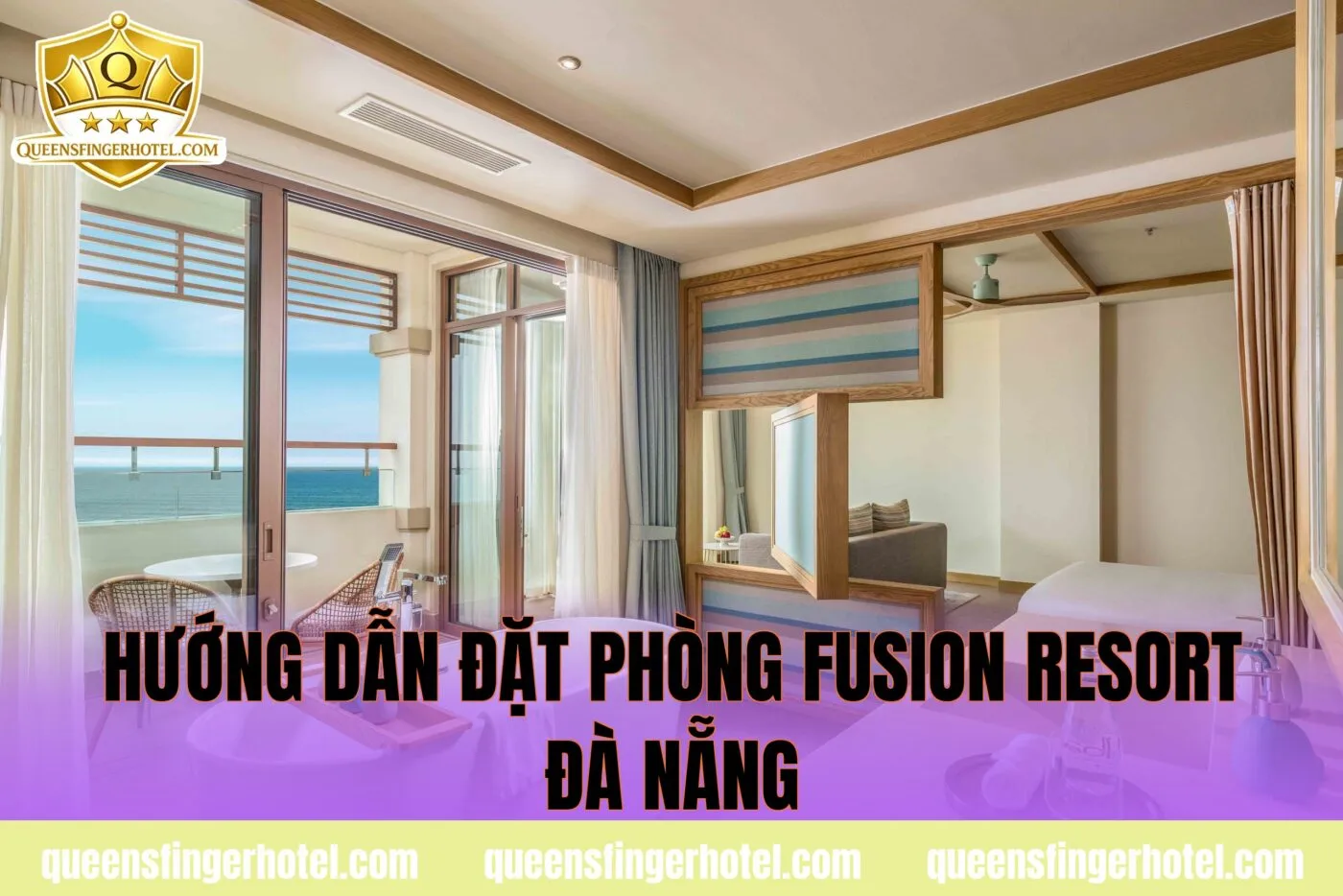 hướng dẫn đặt phòng fusion resort đà nẵng