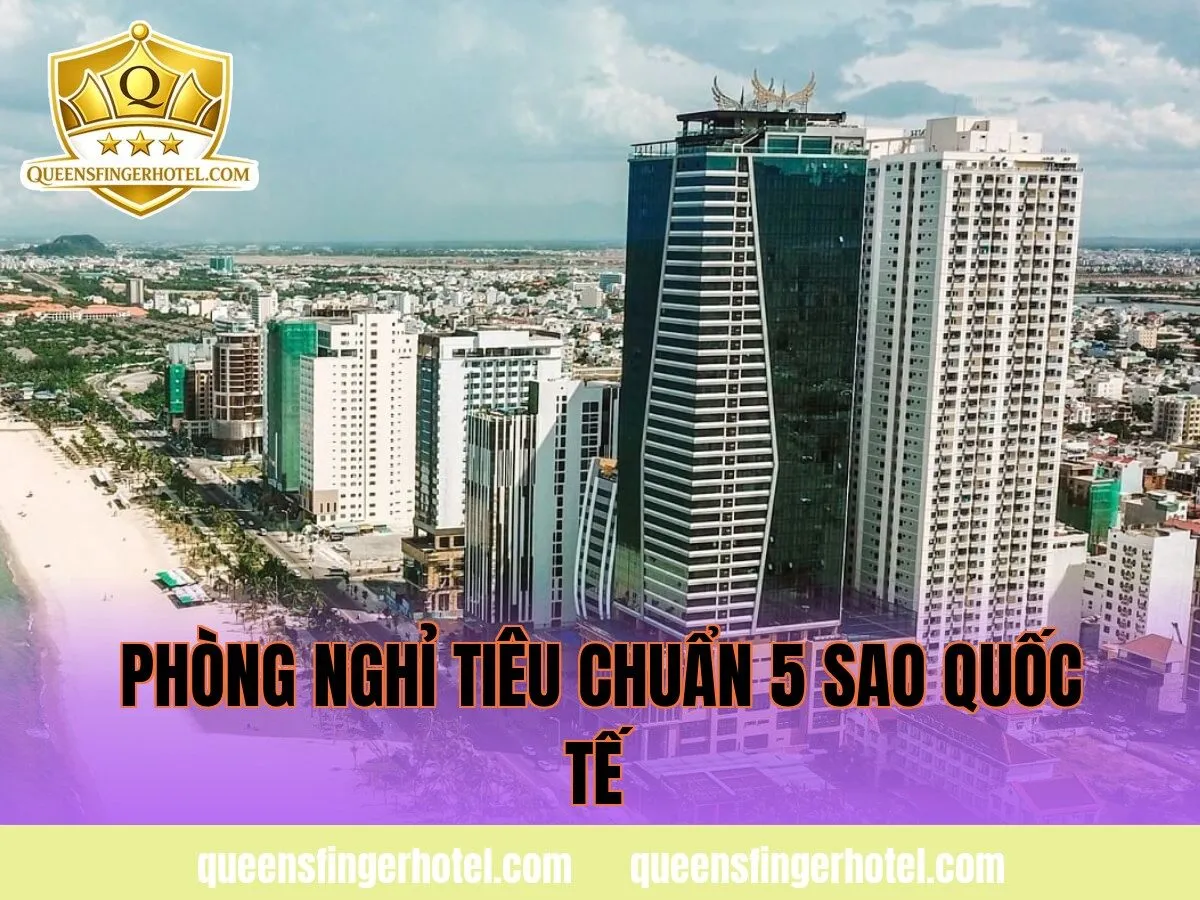 phòng nghỉ tiêu chuẩn 5 sao quốc tế