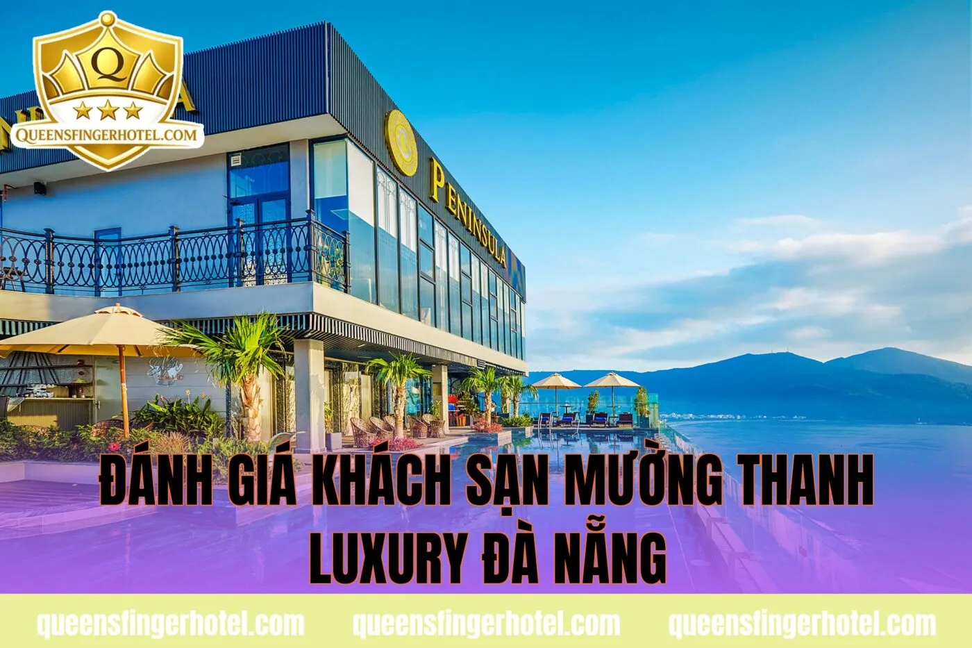 đánh giá khách sạn mường thanh luxury đà nẵng
