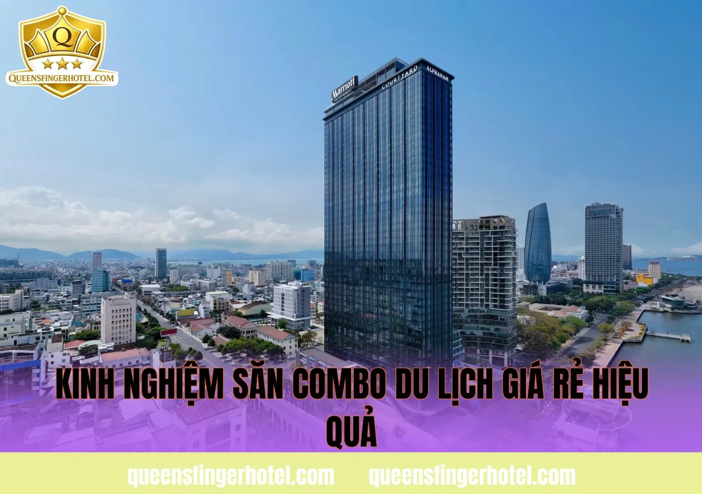 kinh nghiệm săn combo du lịch giá rẻ hiệu quả