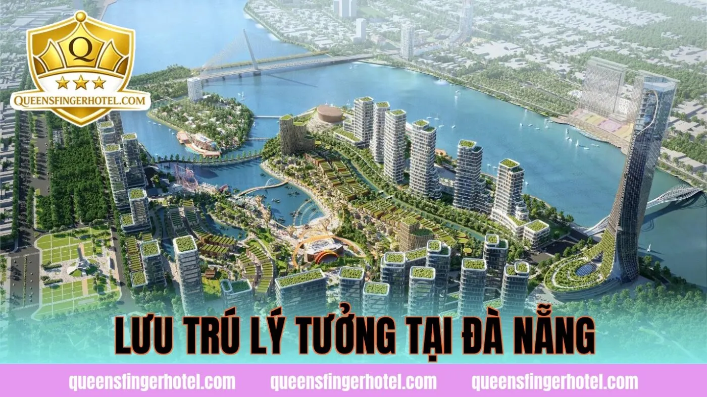 Lưu trú lý tưởng tại Đà Nẵng