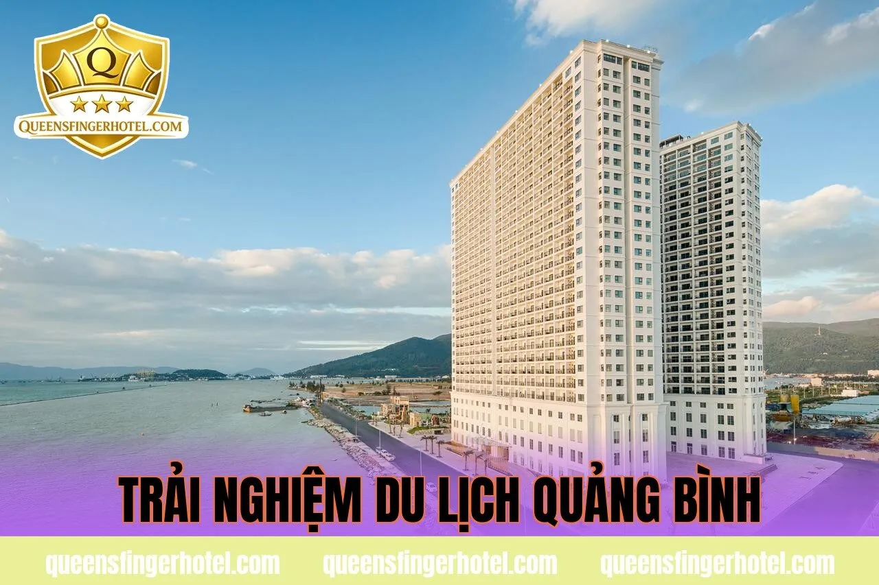 trải nghiệm du lịch quảng bình