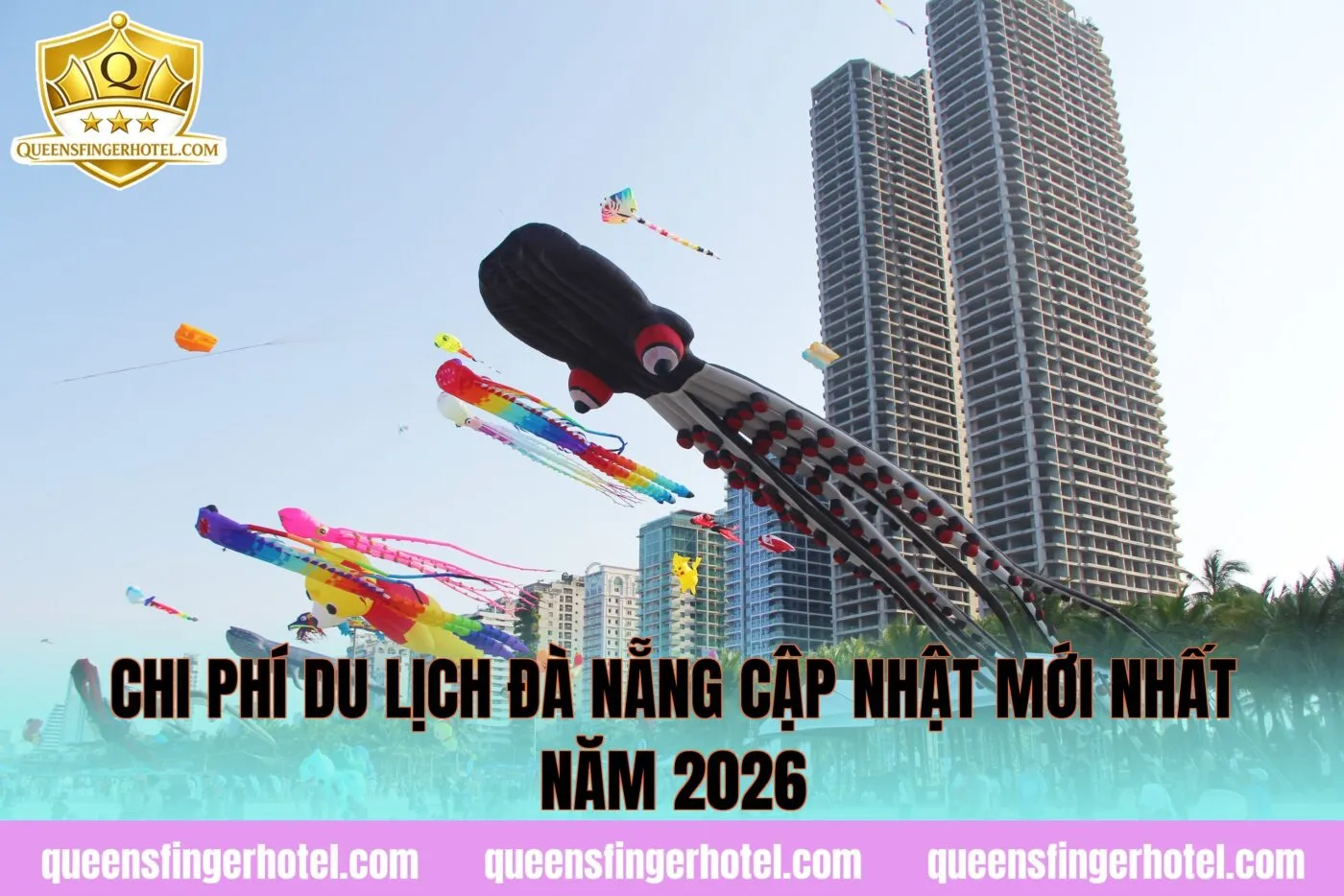 Chi phí du lịch Đà Nẵng cập nhật mới nhất năm 2026