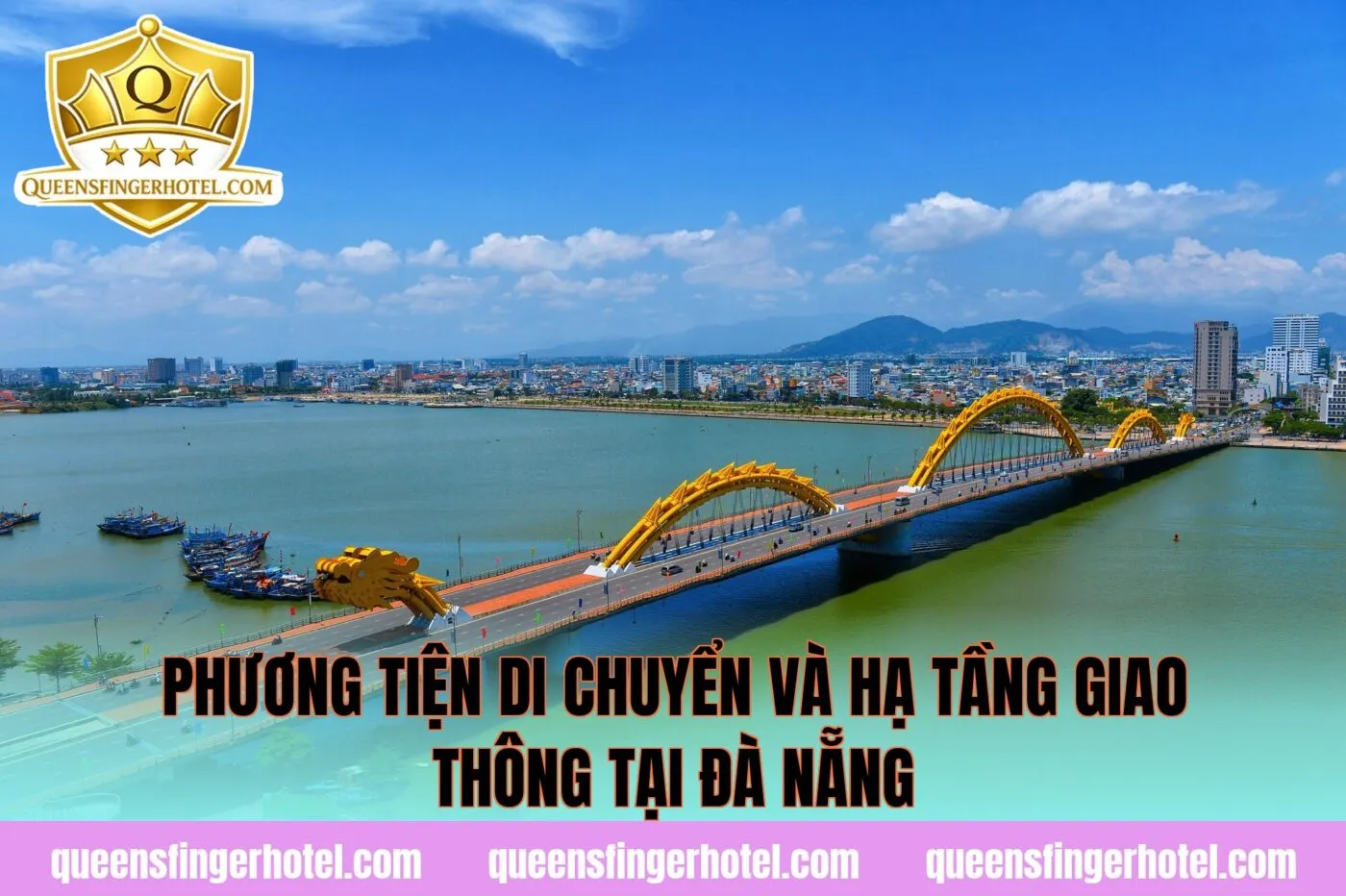 Phương tiện di chuyển và hạ tầng giao thông tại Đà Nẵng