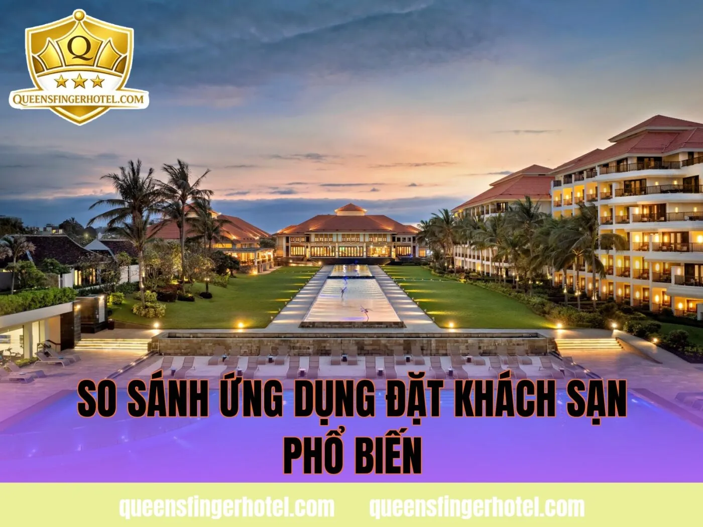 so sánh ứng dụng đặt khách sạn phổ biến