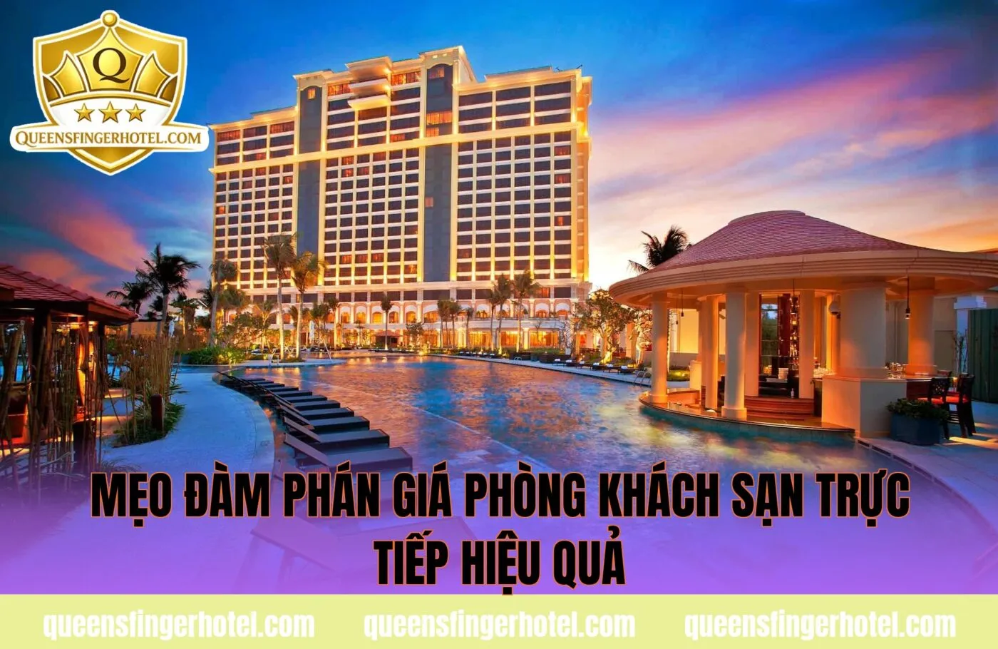 mẹo đàm phán giá phòng khách sạn trực tiếp hiệu quả