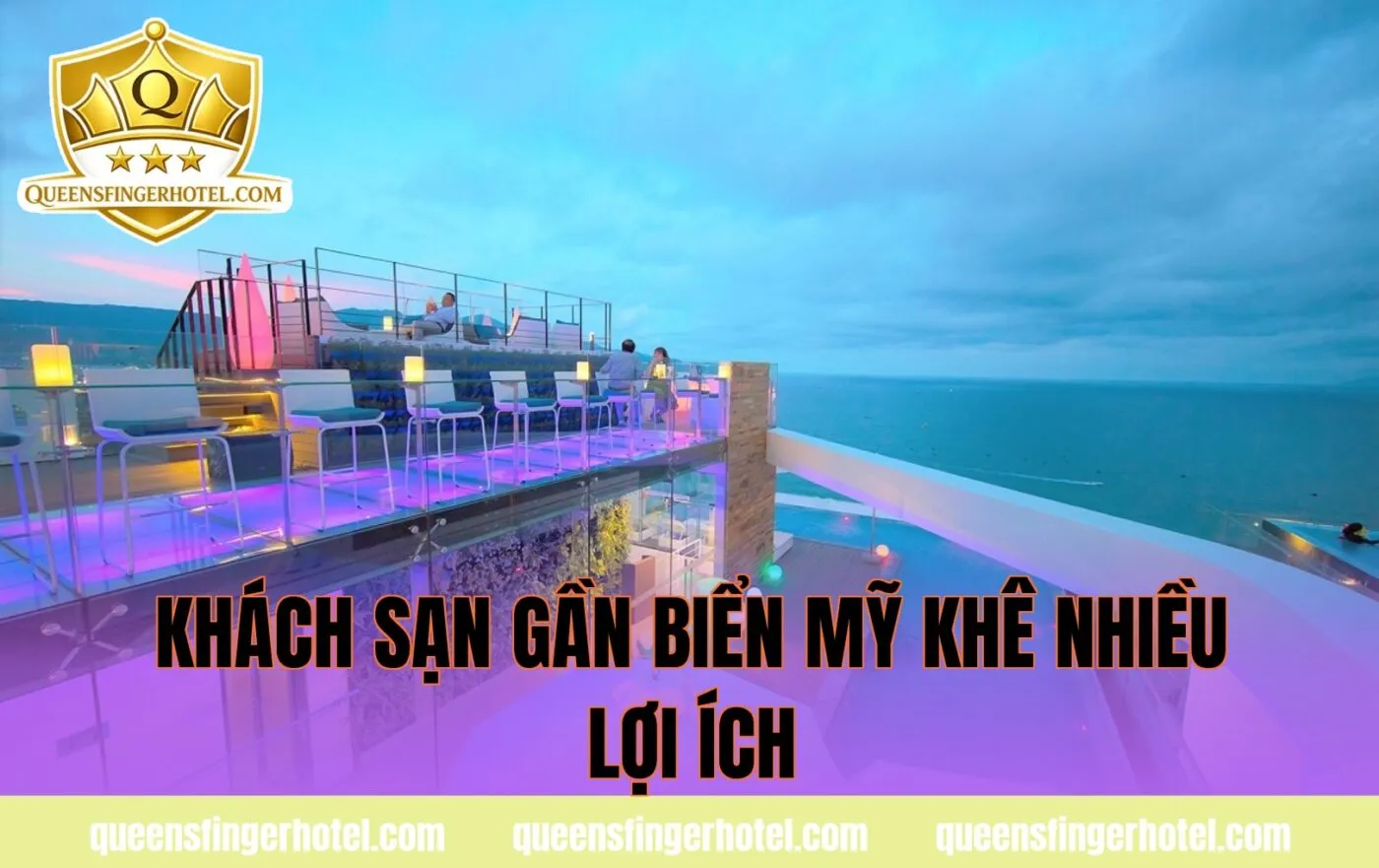 khách sạn gần biển mỹ khê nhiều lợi ích